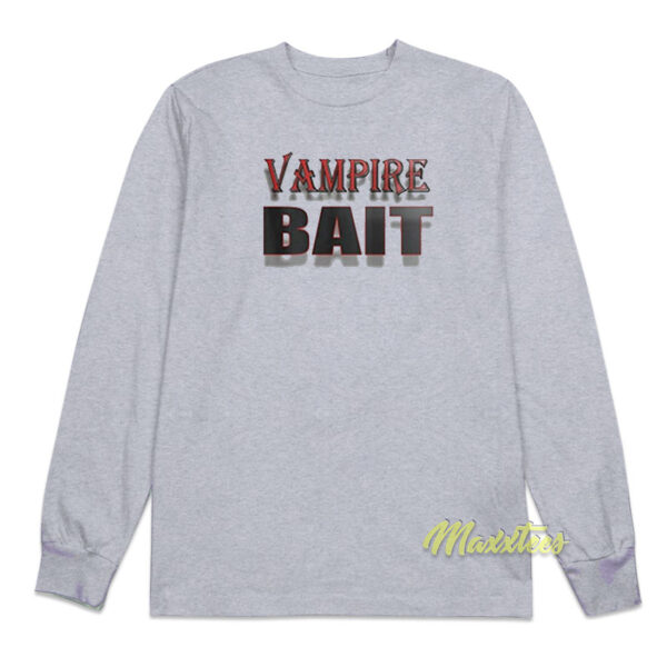 Vampir Bait Long Sleeve Shirt