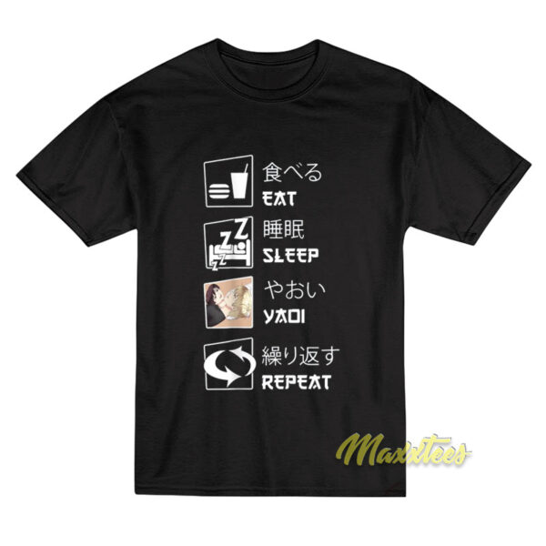 Eat Sleep Yaoi Repeat T-Shirt