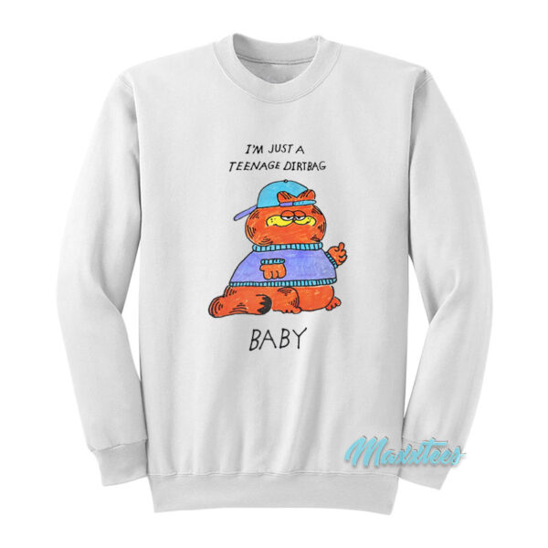 Garfield I'm Just A Teenage Dirtbag Baby Sweatshirt