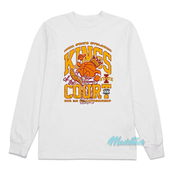 Iowa State Cyclones Kings Of The Court Long Sleeve Shirt