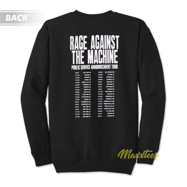 Rage Against The Machine Public Service Announcement Sweatshirt