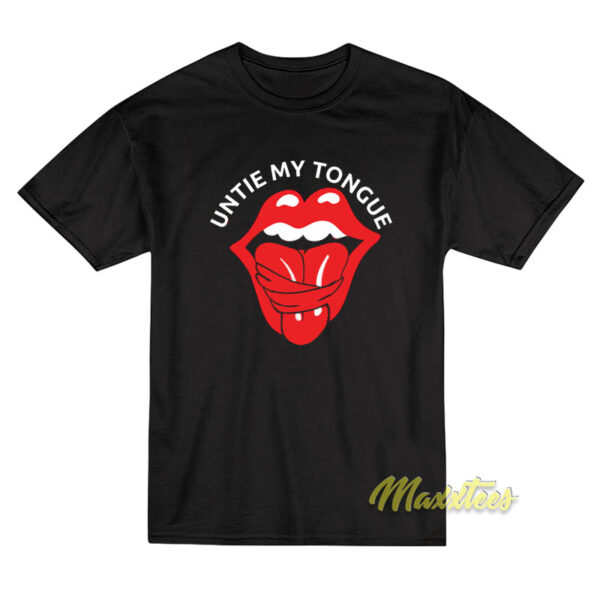 Untie Your Tongue T-Shirt