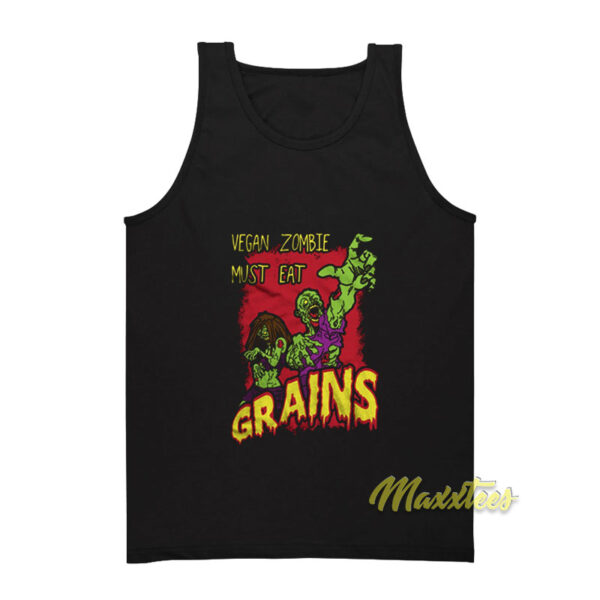 Vegan Zombie Must Eat Grains Tank Top