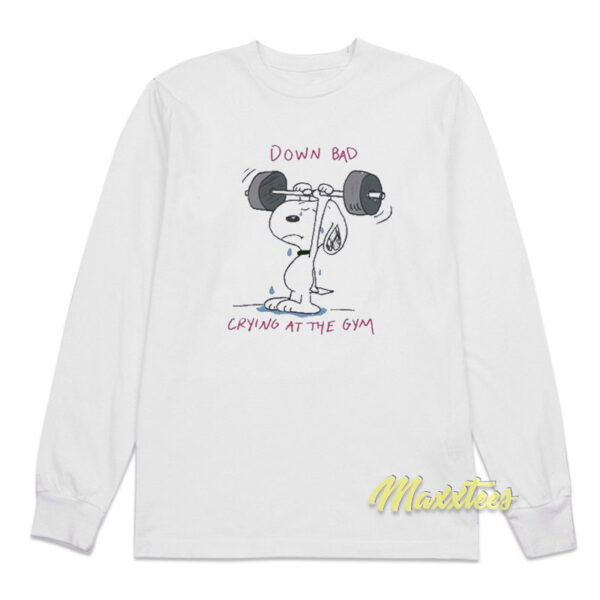 Snoopy Down Bad Crying At The Gym Long Sleeve Shirt