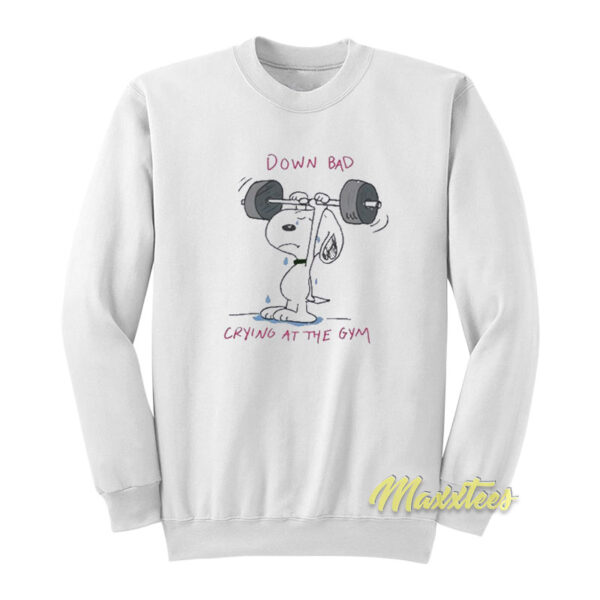 Snoopy Down Bad Crying At The Gym Sweatshirt