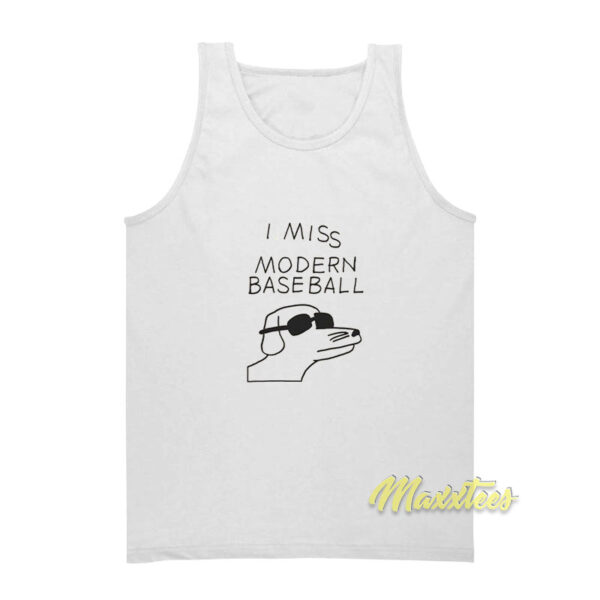 I Miss Modern Baseball Tank Top