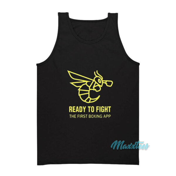 Ready To Fight The First Boxing App Tank Top