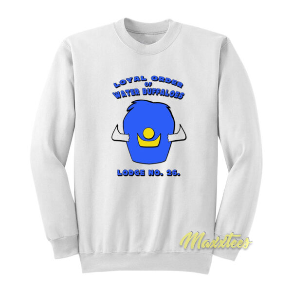 Loyal Order Of Water Buffalo Lodge No 26 Sweatshirt