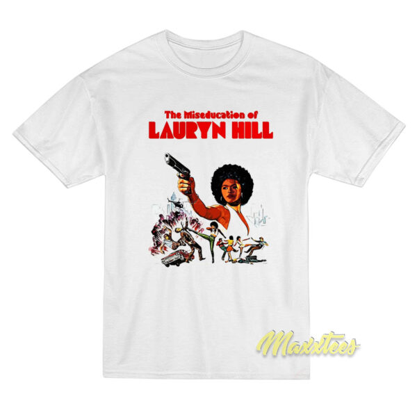 The Miseducation Of Lauryn Hill T-Shirt
