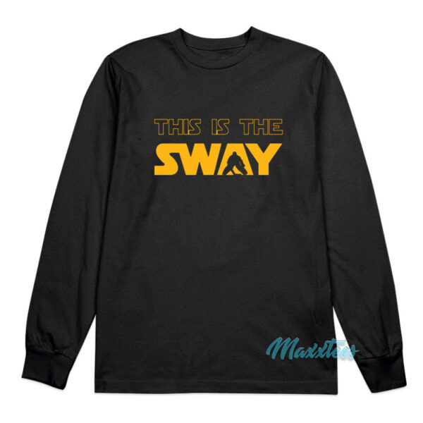 This Is The Sway Long Sleeve Shirt