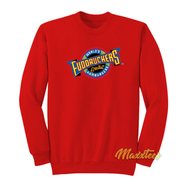 Worlds Fuddruckers Greatest Hamburgers Sweatshirt