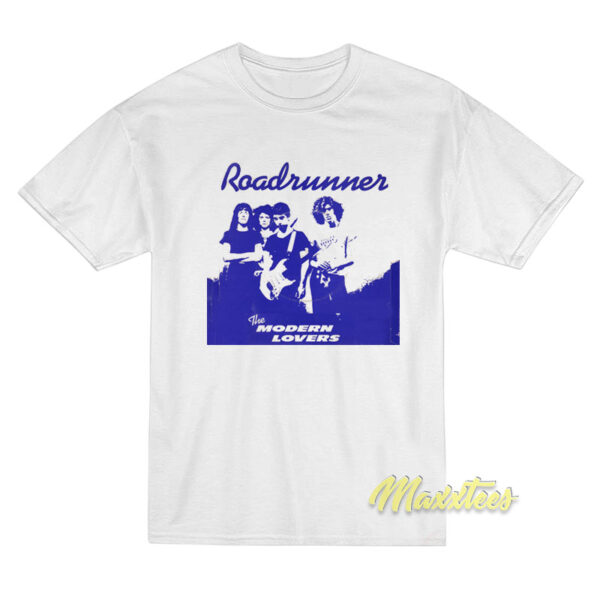 The Modern Lovers Roadrunner T-Shirt