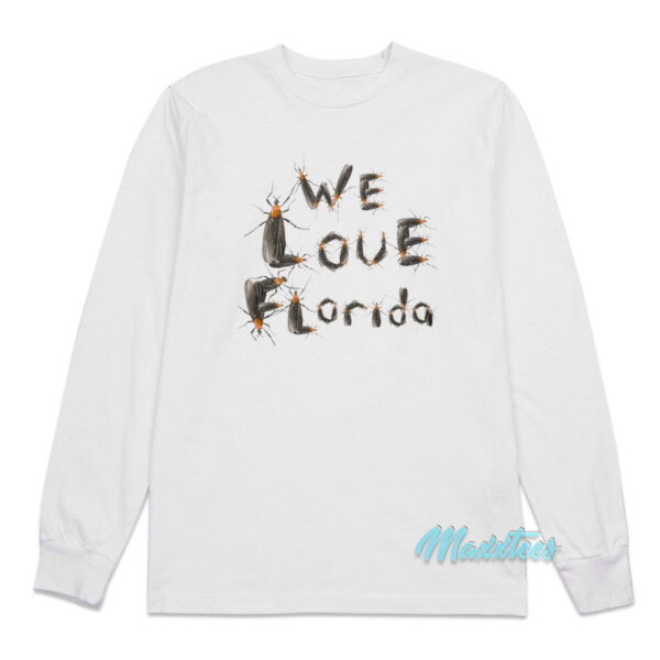 We Love Florida Lovebugs Long Sleeve Shirt